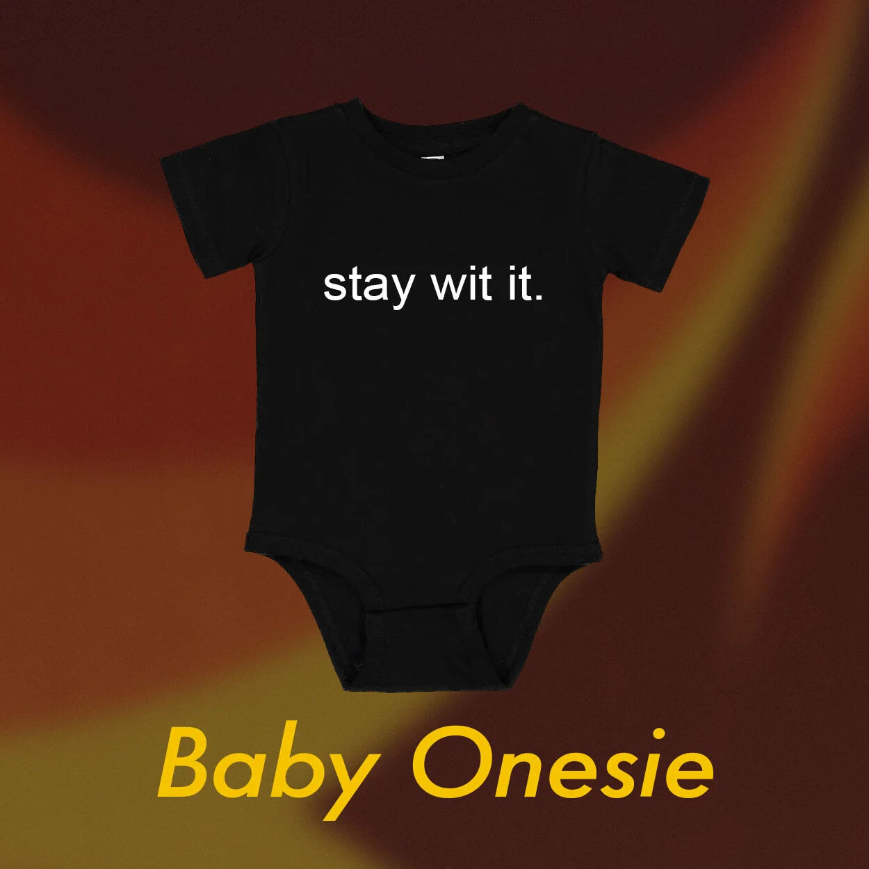 Brian Culbertson - "Stay Wit It" Baby Onesie