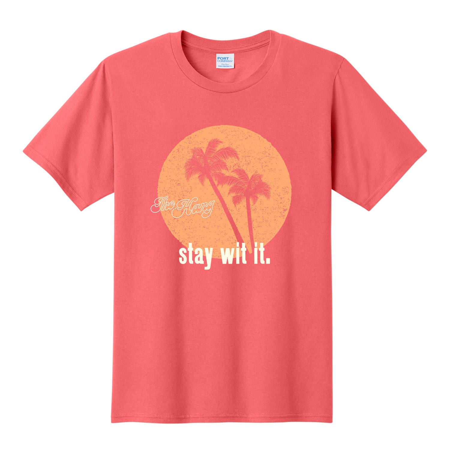 "stay wit it" Summer T-Shirt