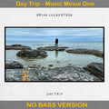 Day Trip - Music Minus One - No Bass