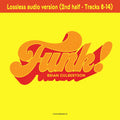 "Funk!" Lossless Audio 2nd Half (Digital Download)