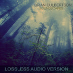 "Soundscapes" Lossless Audio (Digital Download)